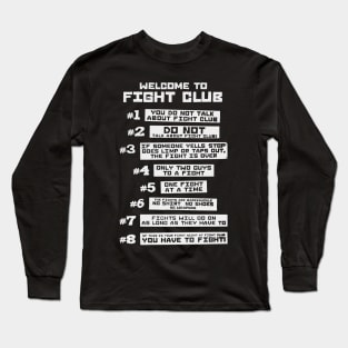 Fight Club Rules Long Sleeve T-Shirt